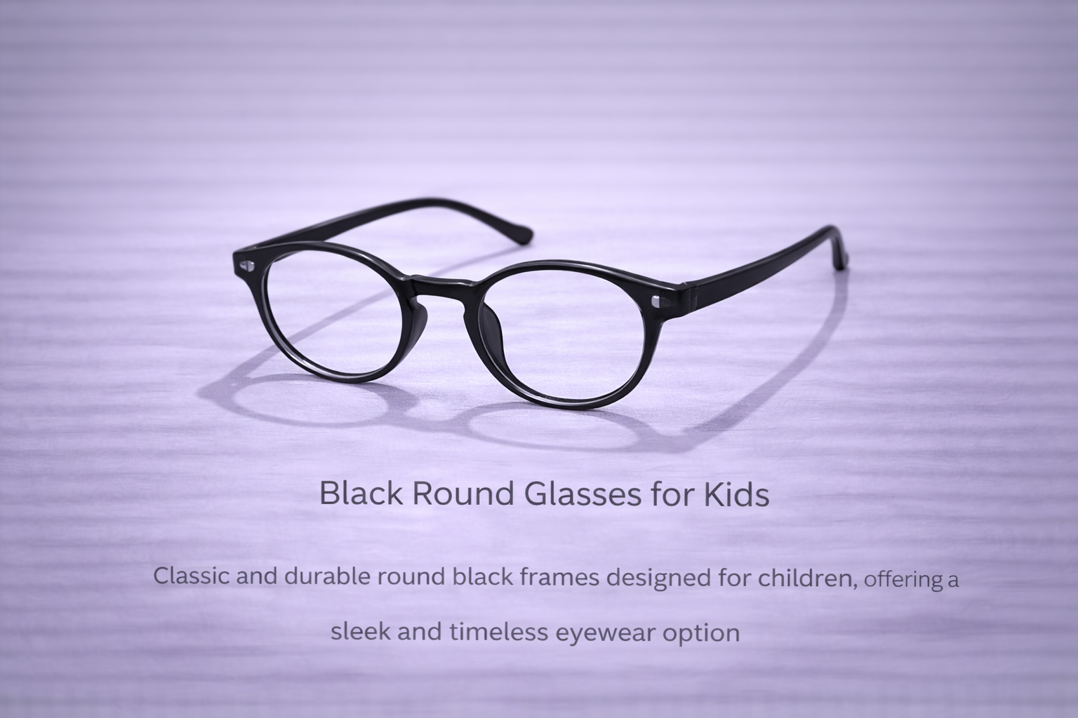 Stylish Round Glasses for Teens